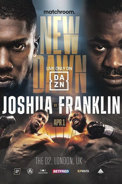 Anthony Joshua vs. Jermaine Franklin 2023 official movie poster