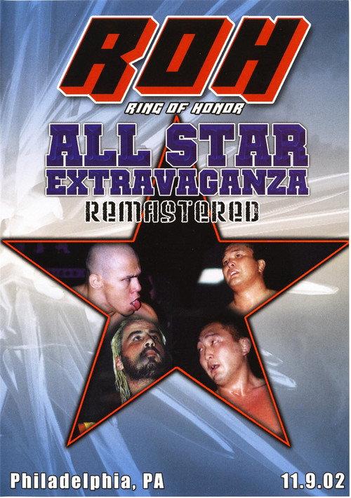 ROH: All Star Extravaganza 2002 official movie poster