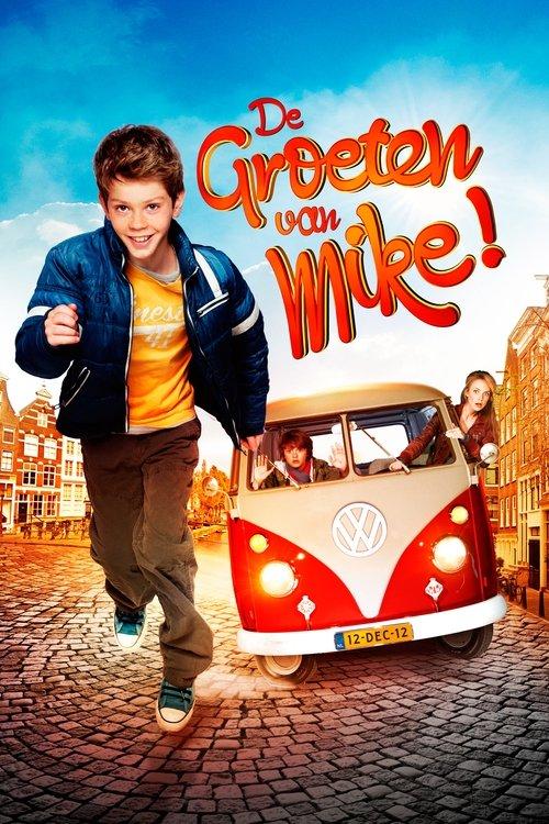Mike Says Goodbye! 2012 official movie poster