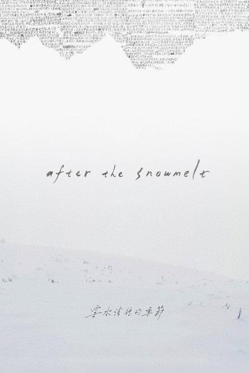 After the Snowmelt 2024 official movie poster