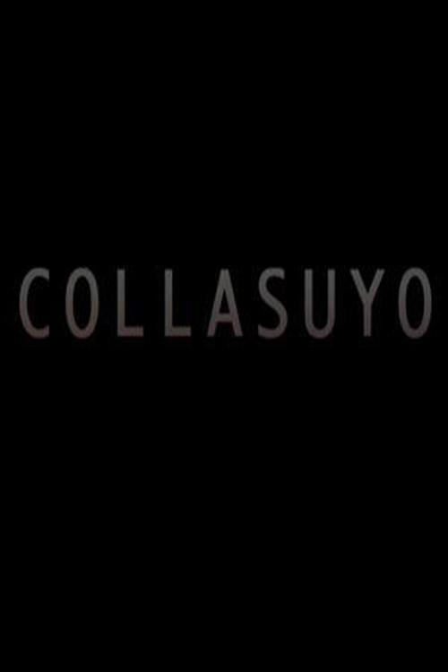 Collasuyo 2010 official movie poster