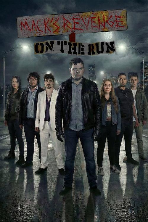 Mack's Revenge: On The Run 2026 official movie poster