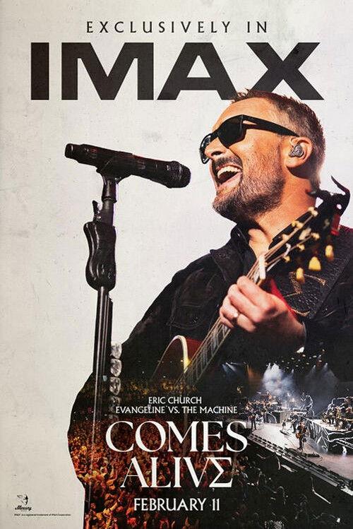 Eric Church: Evangeline vs. The Machine Comes Alive 2026 official movie poster