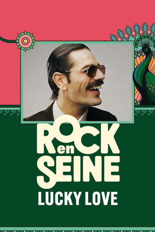 Lucky Love - Rock en Seine 2024 2024 official movie poster