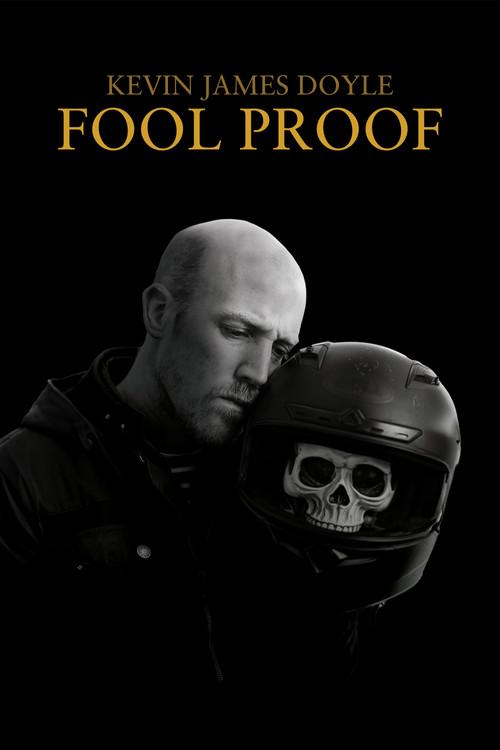 Kevin James Doyle: Fool Proof 2025 official movie poster