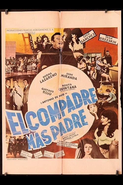 El Compadre Mas Padre 1976 official movie poster