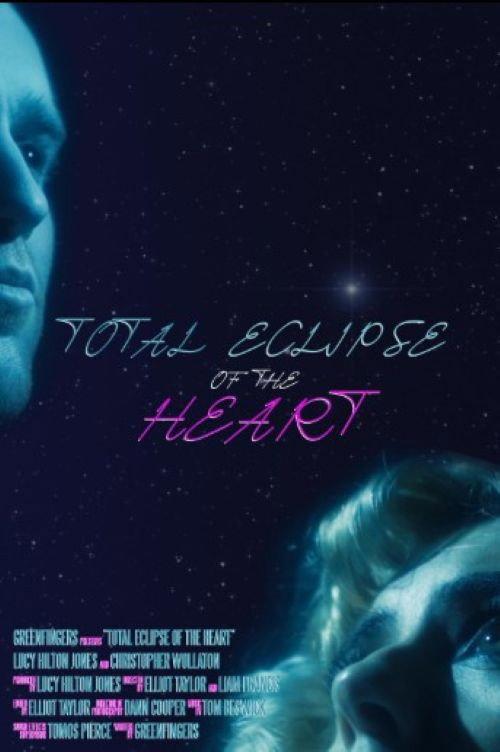 Total Eclipse of the Heart 2021 official movie poster