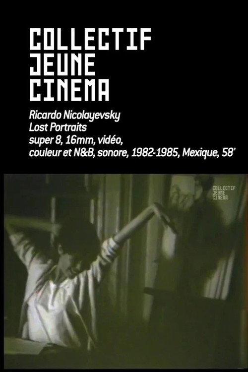 Lost Portraits 1985 official movie poster