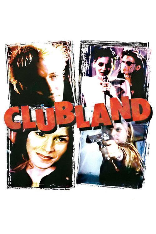 Clubland 1999 official movie poster