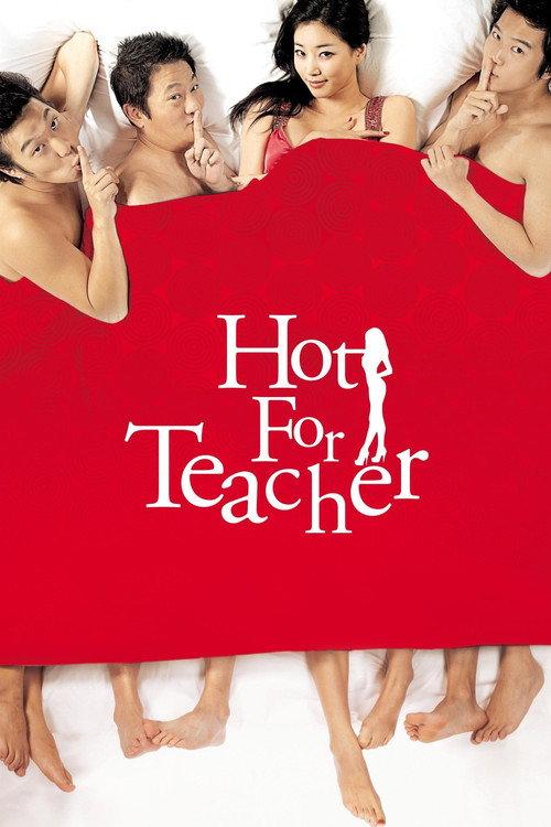 Hot for Teacher 2006 official movie poster