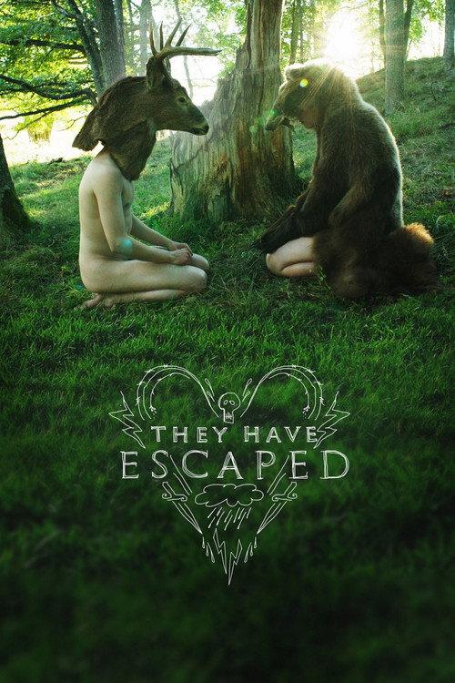They Have Escaped 2014 official movie poster