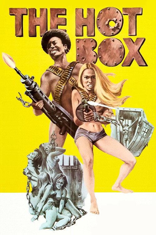 The Hot Box 1972 official movie poster
