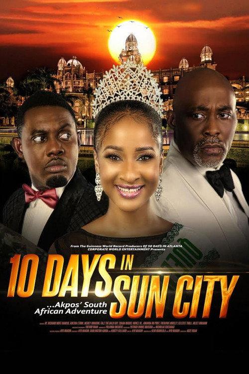 10 Days In Sun City 2017 official movie poster