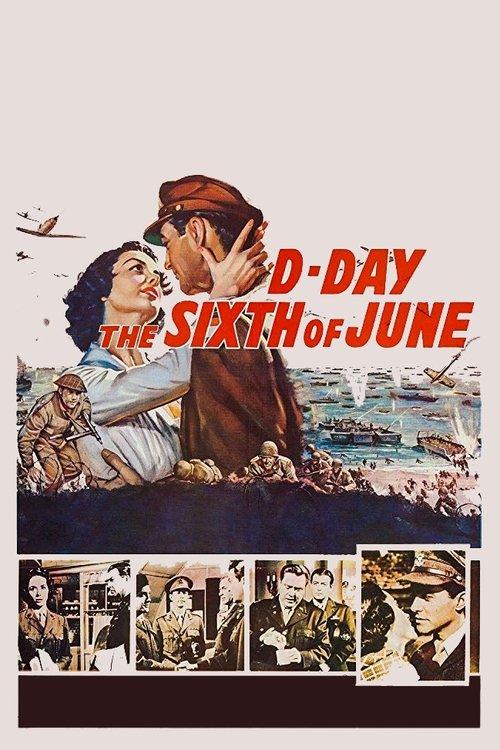 D-Day the Sixth of June 1956 official movie poster