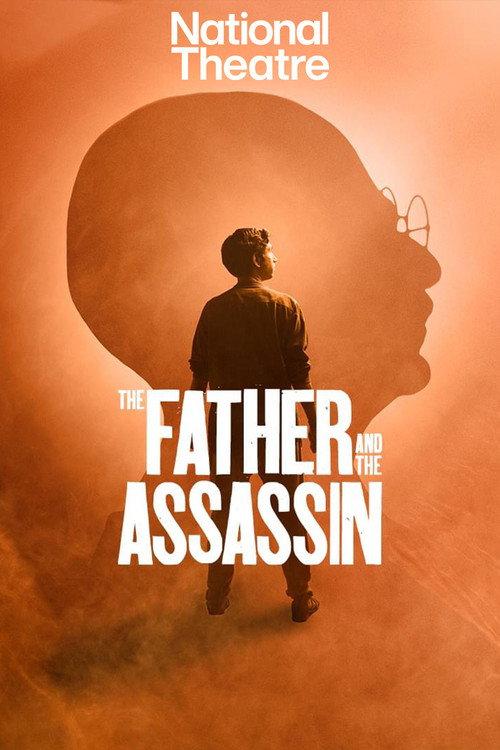 National Theatre Live: The Father and the Assassin 2024 official movie poster