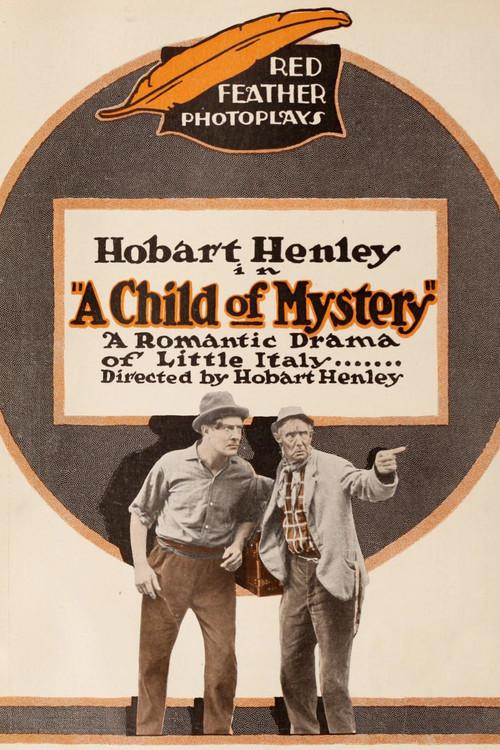 A Child of Mystery 1916 official movie poster