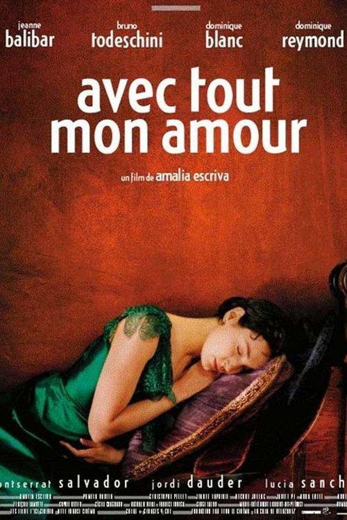 Avec tout mon amour 2001 official movie poster