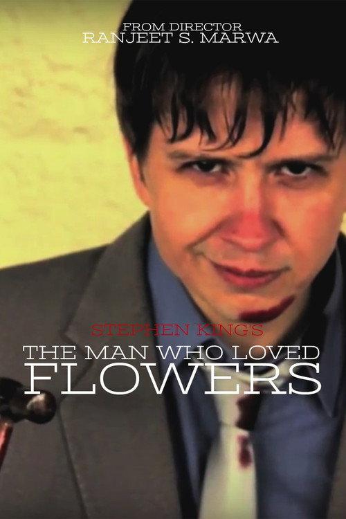The Man Who Loved Flowers 2012 official movie poster