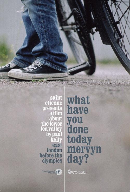 What Have You Done Today Mervyn Day? 2005 official movie poster