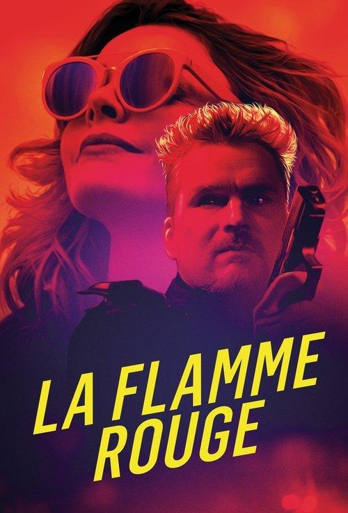 La Flamme Rouge 2021 official movie poster