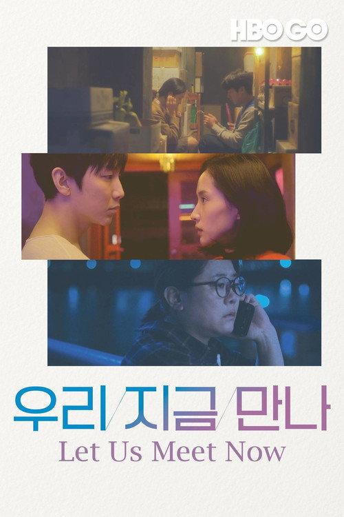 Let Us Meet Now 2019 official movie poster