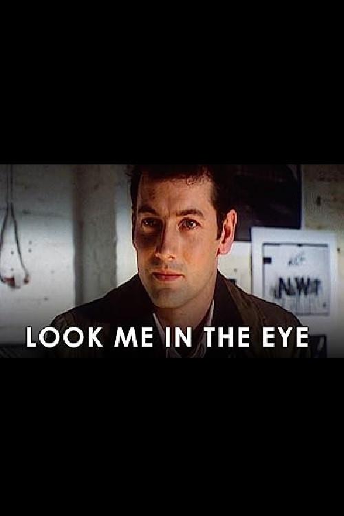 Look Me in the Eye 1994 official movie poster
