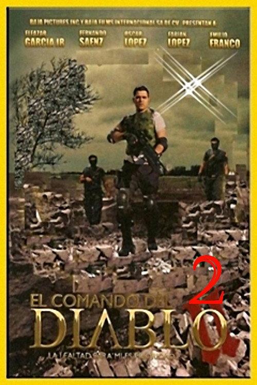 Comando del Diablo 2 2011 official movie poster