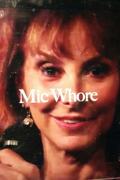 Mic Whore 2014 official movie poster