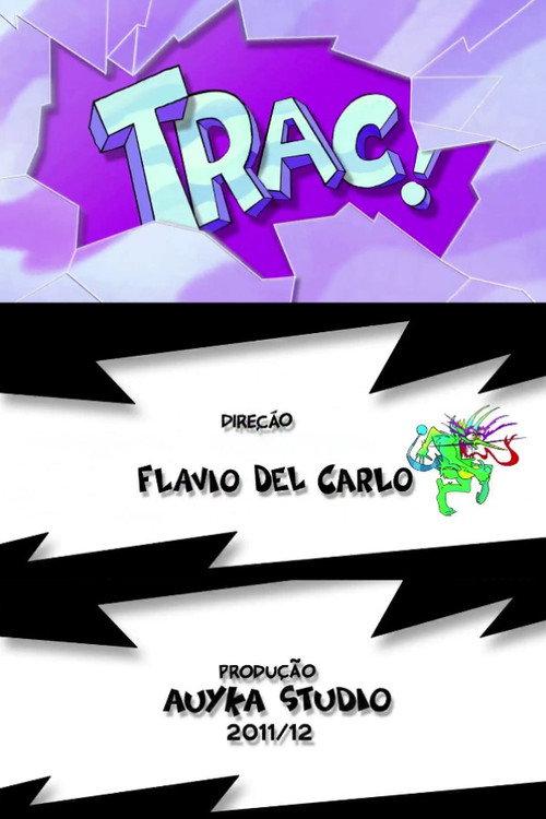 Trac! 2012 official movie poster