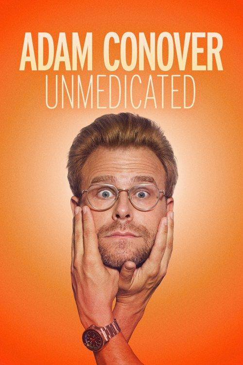 Adam Conover: Unmedicated 2024 official movie poster