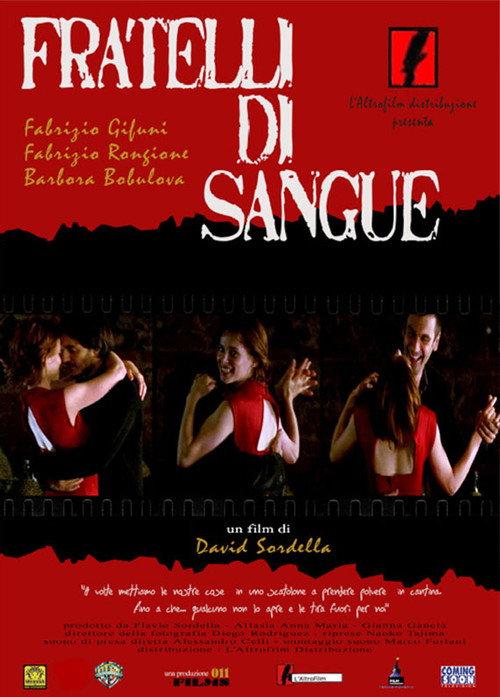 Fratelli di Sangue 2006 official movie poster