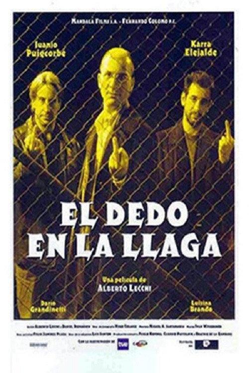El dedo en la llaga 1996 official movie poster