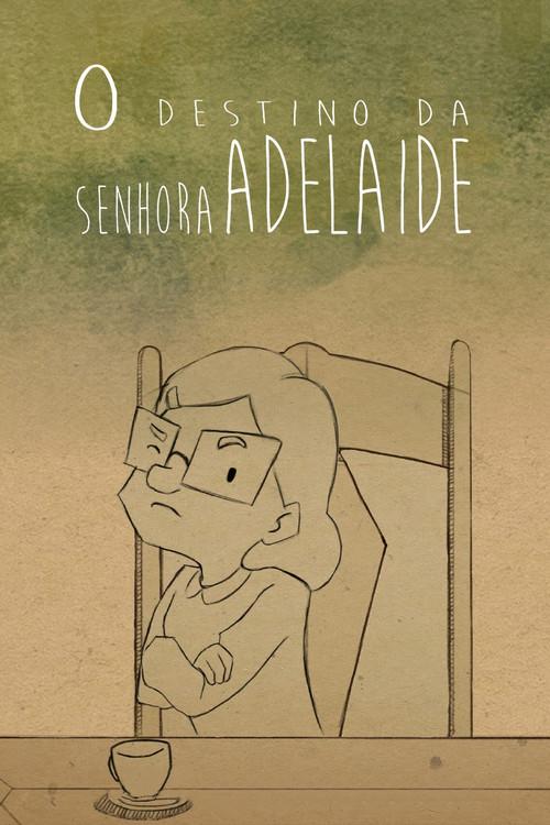 O Destino da Senhora Adelaide 2022 official movie poster