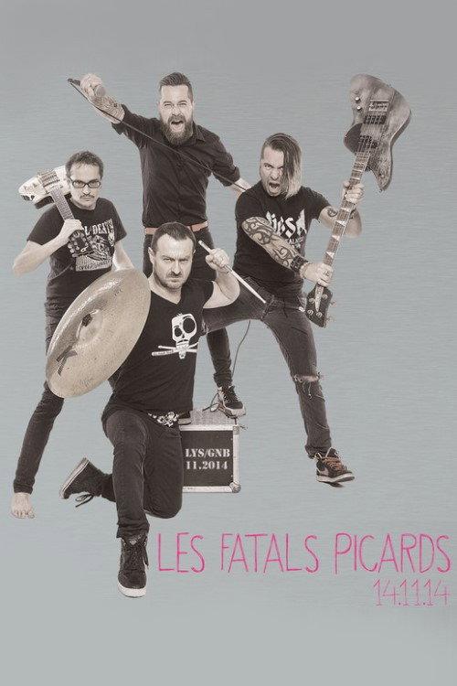 Les Fatals Picards – 14.11.14 2016 official movie poster