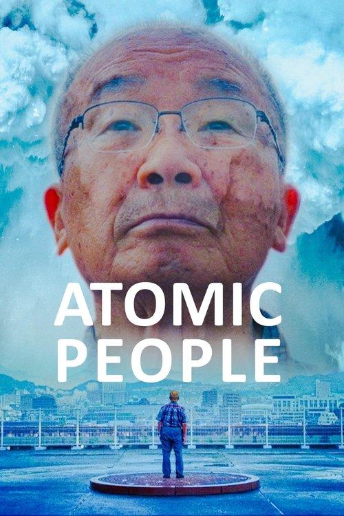 Atomic People 2024 official movie poster