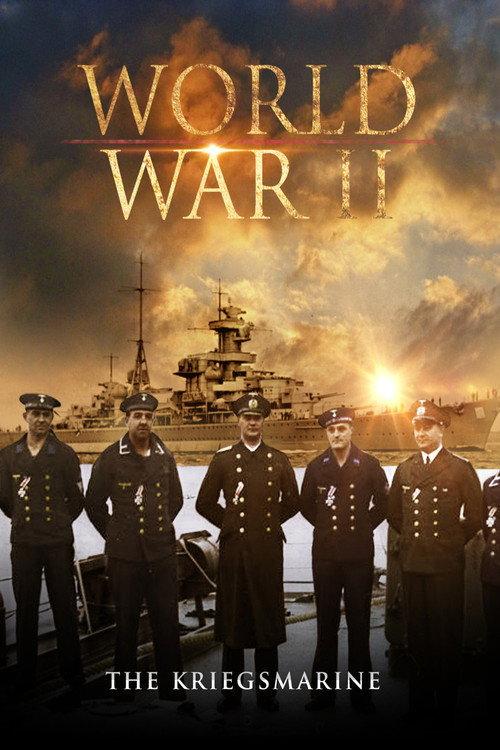 World War II: The Kriegsmarine 2001 official movie poster