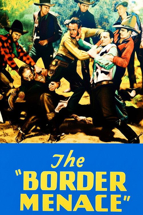 The Border Menace 1934 official movie poster