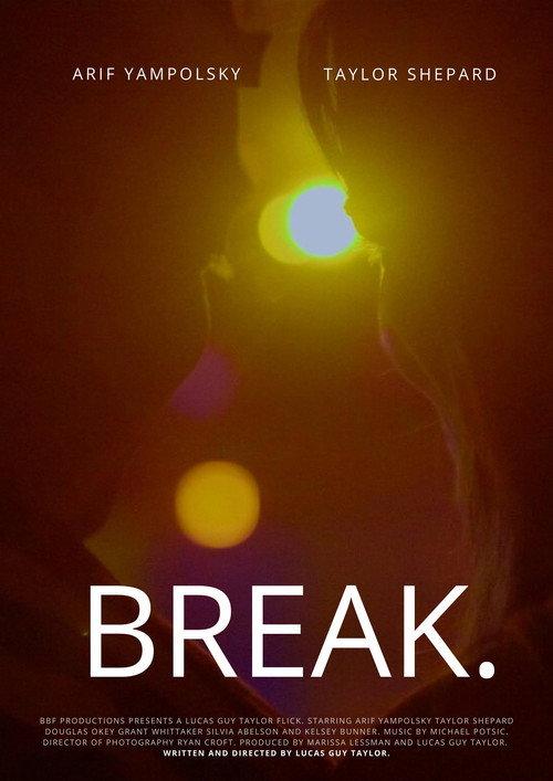 BREAK. 2020 official movie poster