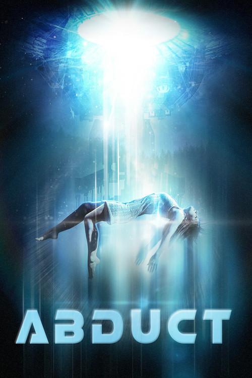 Abduct 2016 official movie poster