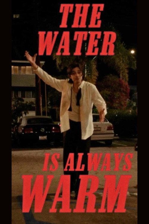 The Water Is Always Warm 2026 official movie poster