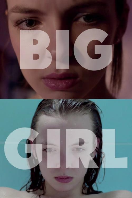 Big Girl 2013 official movie poster