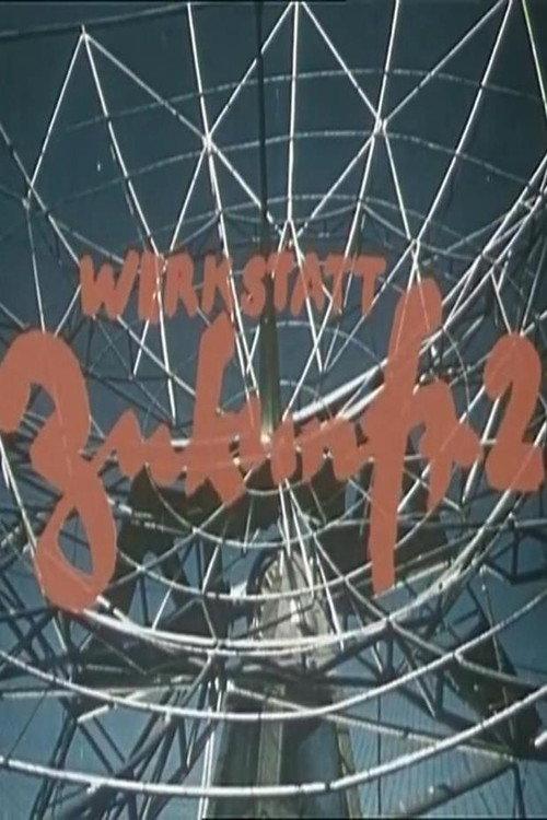 Werkstatt Zukunft II 1976 official movie poster