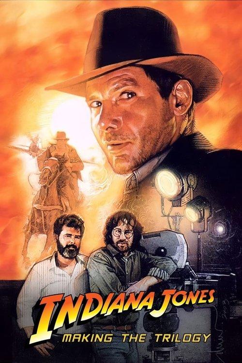 Indiana Jones: Making the Trilogy 2003 official movie poster