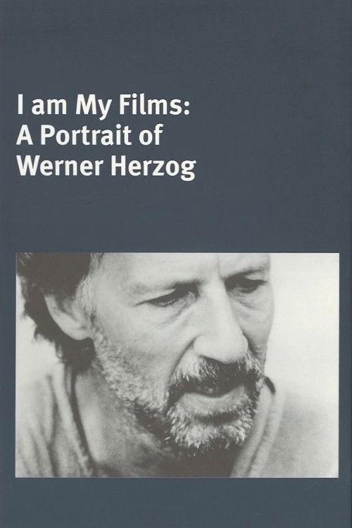I Am My Films: A Portrait of Werner Herzog 1979 official movie poster