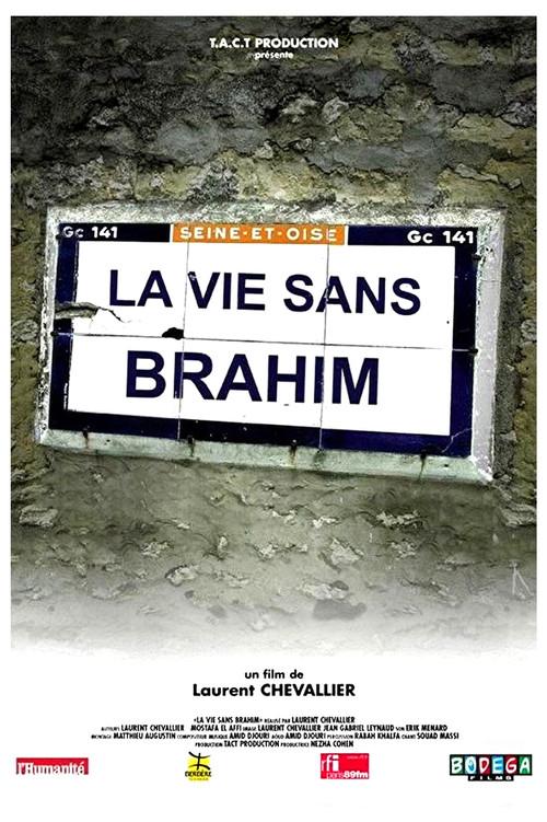La Vie sans Brahim 2003 official movie poster