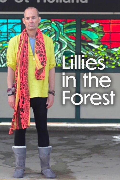 Lillies in the Forest 2017 official movie poster