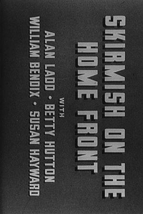 Skirmish on the Home Front 1944 official movie poster