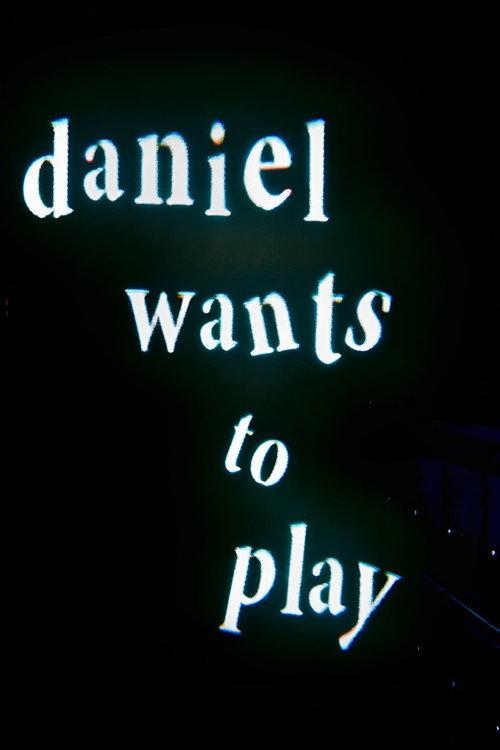 Daniel Wants to Play 2023 official movie poster