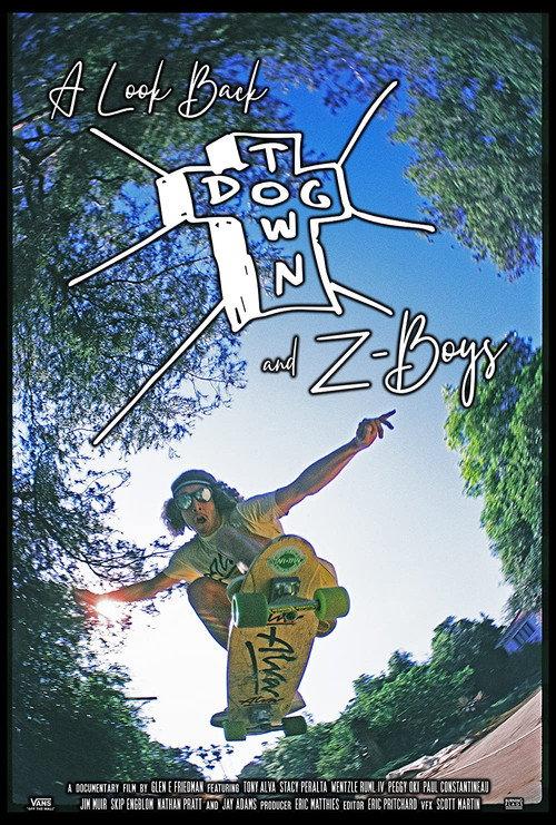 A Look Back: Dogtown & Z-Boys 2021 official movie poster