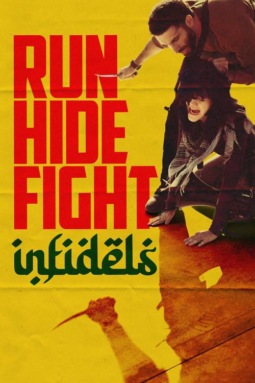 Run Hide Fight: Infidels 2026 official movie poster